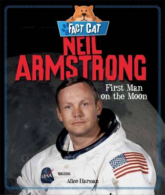 Fact Cat: History: Neil Armstrong