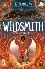 City of Secrets: The Wildsmith #2