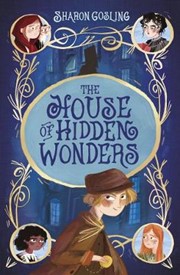 The House of Hidden Wonders
