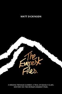 The Everest Files: A thrilling journey to the dark side of Everest