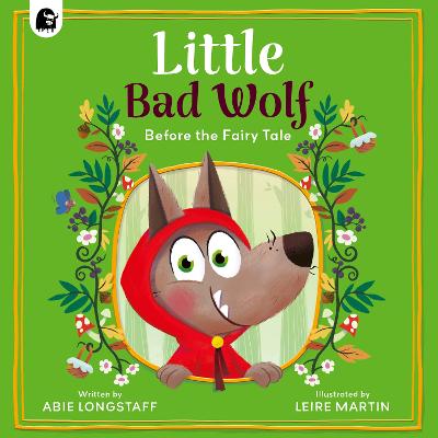 Little Bad Wolf (Before the fairy tale)