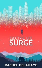 Electric Life: Surge