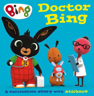 Doctor Bing: A Vaccination Story with stickers