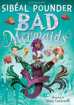 Bad Mermaids