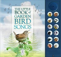 The Little Book of Garden Bird Songs