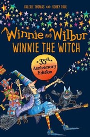Winnie and Wilbur: Winnie the Witch 35th Anniversary Edition