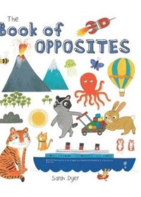 The Book of Opposites