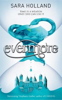 Everless: Evermore: Book 2