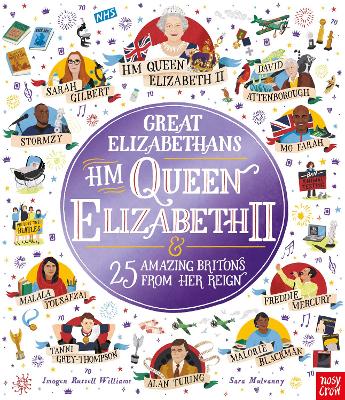 Great Elizabethans: HM Queen Elizabeth II and 25 Amazing Britons from Her Reign