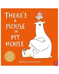 There's a Mouse in My House