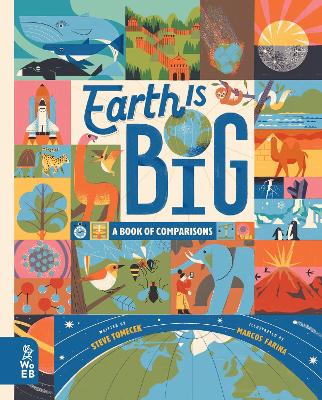 Earth is Big: A Book of Comparisons