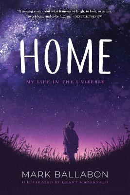 Home: My Life in the Universe