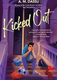 Kicked Out: A Boy, Everywhere story