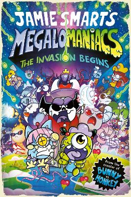 Megalomaniacs: The Invasion Begins! 