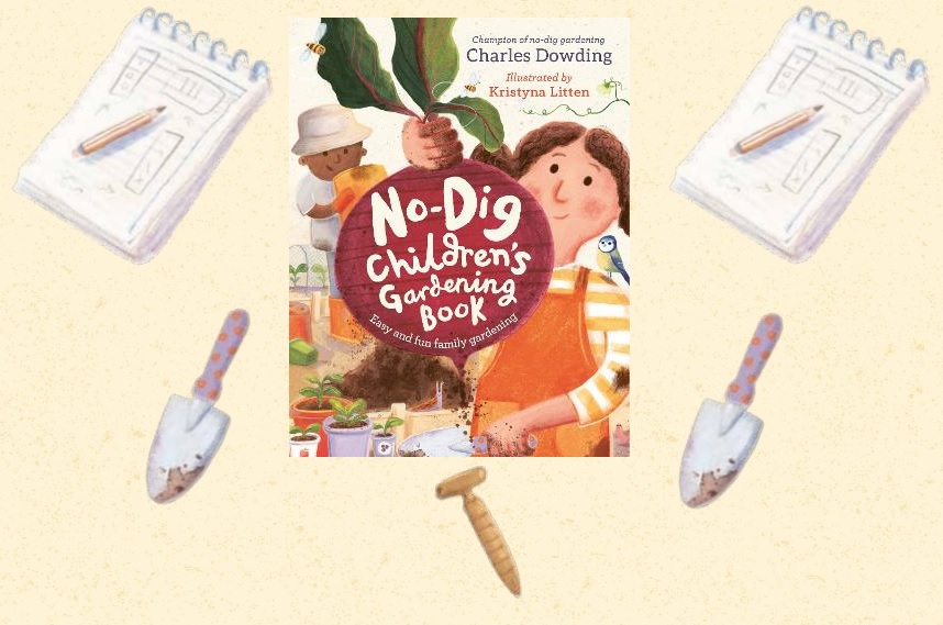 The No-Dig Children's Gardening Book giveaway