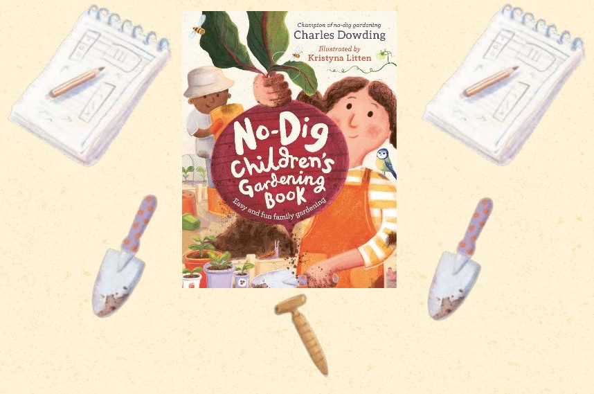 The No-Dig Children's Gardening Book giveaway