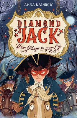 Diamond Jack: Your Magic or Your Life