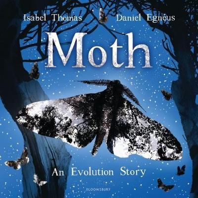 Moth: An Evolution Story