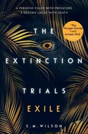 The Extinction Trials: Exile