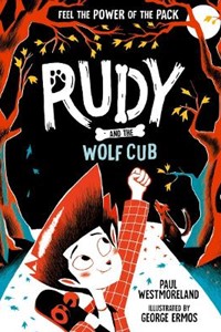 Rudy and the Wolf Cub