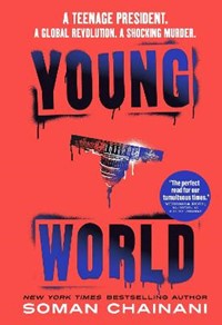 Young World: The explosive debut YA thriller from a bestselling author