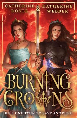 Burning Crowns (Twin Crowns, Book 3)