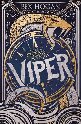 Isles of Storm and Sorrow: Viper: Book 1