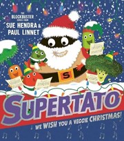 Supertato: We Wish You a Veggie Christmas!
