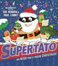 Supertato: We Wish You a Veggie Christmas!