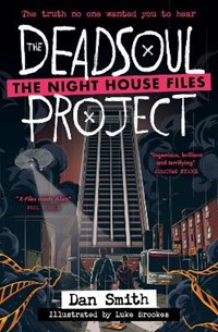 The Night House Files (1) - The Deadsoul Project