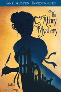 Jane Austen Investigates: The Abbey Mystery