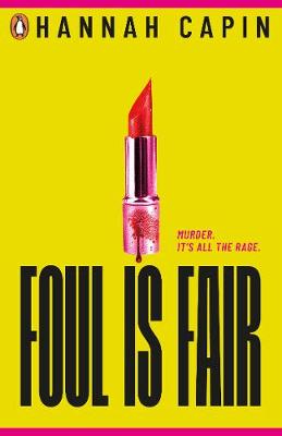 Foul is Fair: a razor-sharp revenge thriller for the #MeToo generation