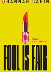 Foul is Fair: a razor-sharp revenge thriller for the #MeToo generation