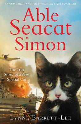 Able Seacat Simon: The True Story of a Very Special Cat