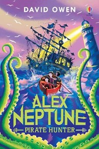 Alex Neptune, Pirate Hunter: Book 2