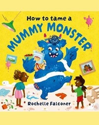 How to Tame a Mummy Monster