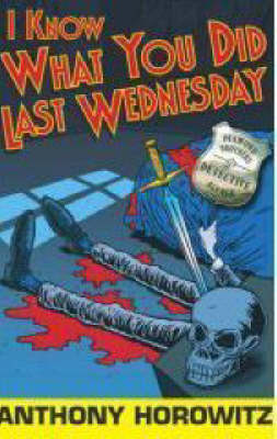 I Know What You Did Last Wednesday