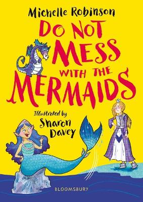 Do Not Mess with the Mermaids