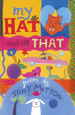 My Hat and all That