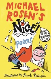 Michael Rosen's NICE! Poems