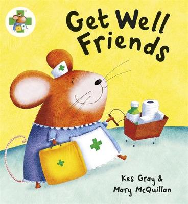 Get Well Friends: Get Well Friends