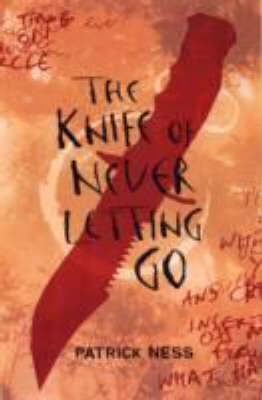 Chaos Walking Bk 1: The Knife Of Never L