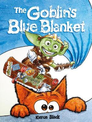The Goblin s Blue Blanket A story about why you shouldn t worry
