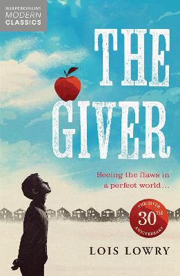 The Giver (HarperCollins Children's Modern Classics)