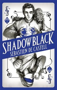 Shadowblack: Book Two in the page-turning new fantasy series