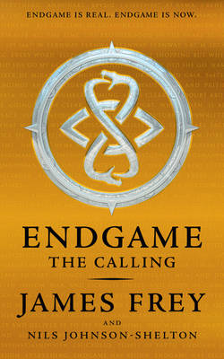 The Calling (Endgame, Book 1)