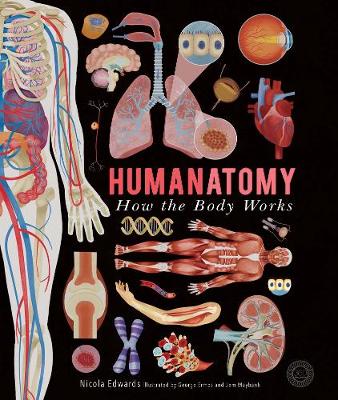 Humanatomy: How the Body Works