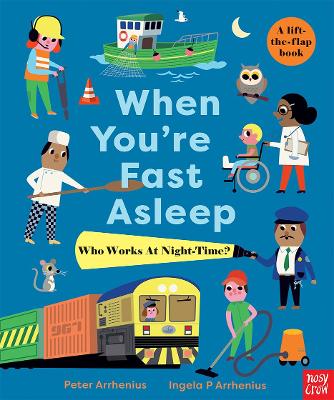 When You're Fast Asleep - Who Works at Night-Time?