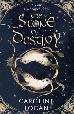 The Stone of Destiny: A Four Treasures Novel (Book 1)