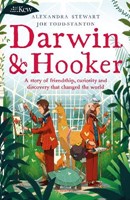Kew: Darwin and Hooker: A story of friendship, curiosity and discovery that changed the world